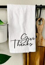 Load image into Gallery viewer, Give Thanks Dish Towel
