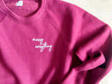 Load image into Gallery viewer, Merry Everything Christmas Sweatshirt
